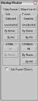  Hide/Freeze (/ )  Display Floater (  )