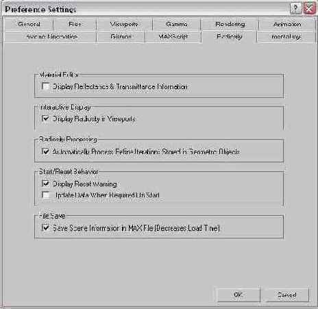 . 10.  Radiosity ( )   Preference Settings ( )